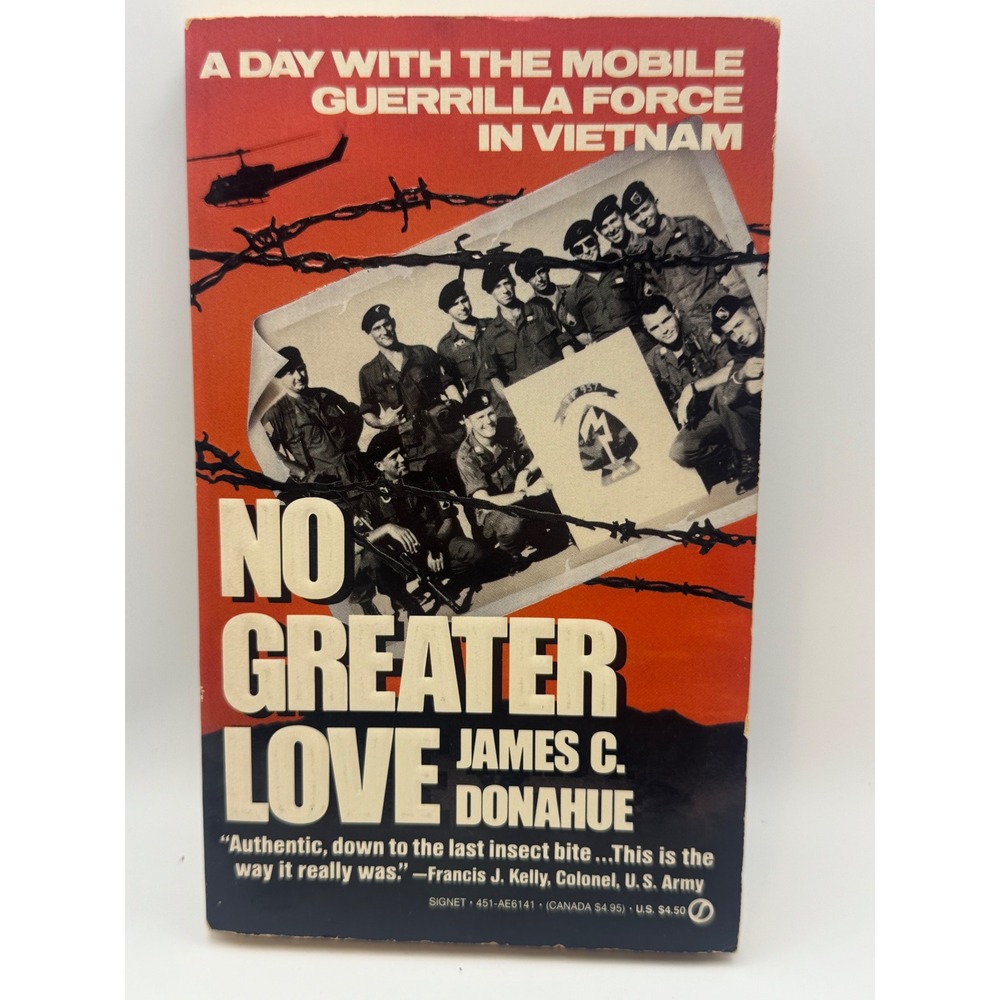 No Greater Love James C Donahue Vietnam War Mobile Guerrilla Force Signet Book